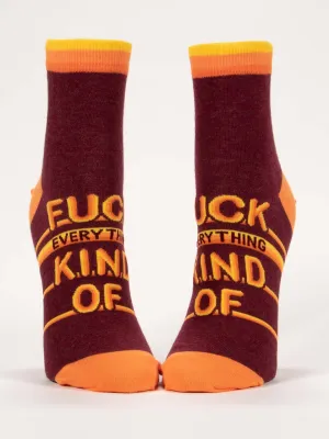 Fuck Everything Kind Of W-Ankle Socks