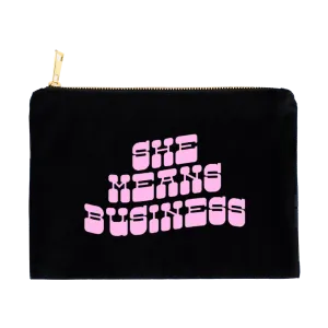 She Means Business Zip Bag